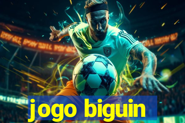 jogo biguin